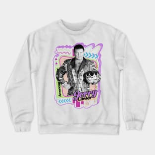 Jerry Lawler - Pro Wrestler Crewneck Sweatshirt